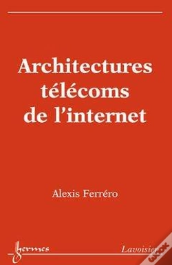 Capa do artigo Architectures Telecoms De L'Internet
