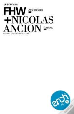 Capa do artigo Architexto T.1; Fhw, Architectes ; Nicolas Ancion, Écrivain