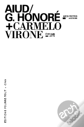 Architexto T.3; Aiud/G. Honoré, Architectes ; Carmelo Virone, Écrivain
