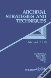 Archival Strategies And Techniques