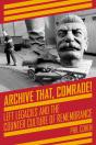 Archive That, Comrade! - Preview