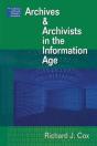 Archives And Archivists In The Information Age - Preview