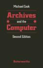Archives And The Computer - Preview