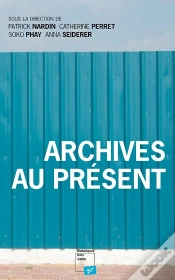 Capa do artigo Archives Au Présent
