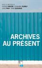 Archives Au Présent - Preview