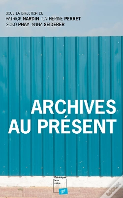 Capa do artigo Archives Au Présent