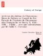 Archives Du Cha Teau De Chenonceau. Dian - Preview