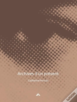 Capa do artigo Archives D'Un Présent