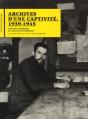 Archives D'Une Captivité, 1939-1945 ; L'Évasion Littéraire Du Capitaine Mongrédien - Preview