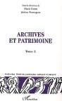 Archives Et Patrimoine : Tome Ii - Preview