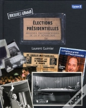 Archives Gamma - Les Elections Presidentielles