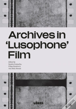 Capa do artigo Archives in 'Lusophone' Film