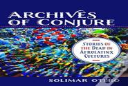 Archives Of Conjure