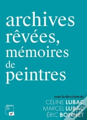 Capa do artigo Archives Rêvées, Mémoires De Peintres