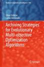 Archiving Strategies For Evolutionary Multi-Objective Optimization Algorithms - Preview