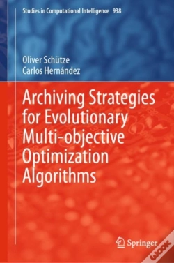 Capa do artigo Archiving Strategies For Evolutionary Multi-Objective Optimization Algorithms