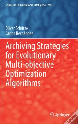 Capa do artigo Archiving Strategies For Evolutionary Multi-Objective Optimization Algorithms