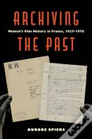 Archiving The Past