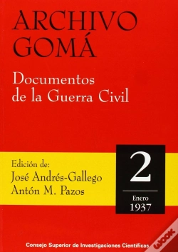Capa do artigo Archivo Gomá. Documentos De La Guerra Civil. Vol. 2 (Enero 1937)