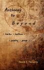 Archway To Beyond - Preview
