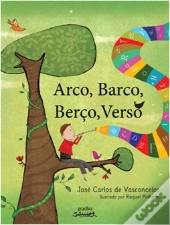 Arco, Barco, Berço, Verso