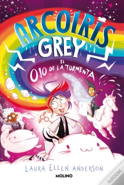 Capa do artigo Arcoíris Grey 2 - Arcoíris Grey Y El Ojo De La Tormenta