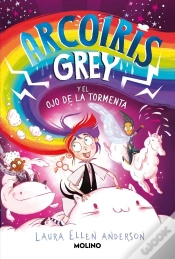 Capa do artigo Arcoiris Grey 2 - Arcoiris Grey Y El Ojo De La Tormenta