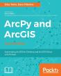 Arcpy And Arcgis - - Preview