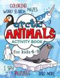 Arctic Animals Activity Book For Kids 4-9 - Preview