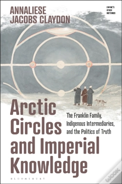 Capa do artigo Arctic Circles And Imperial Knowledge
