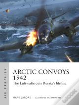 Arctic Convoys 1942