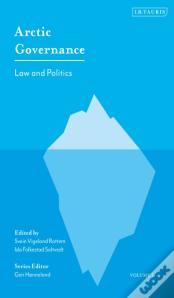 Arctic Governance: Volume 1