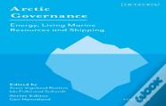 Arctic Governance: Volume 2