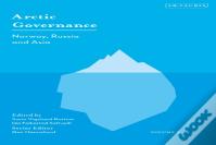 Arctic Governance: Volume 3