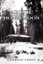 Arctic Honeymoon - Preview