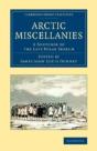 Arctic Miscellanies - Preview