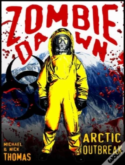 Capa do artigo Arctic Outbreak (Zombie Dawn Stories)