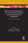 Arctic Sustainability, Key Methodologies And Knowledge Domains