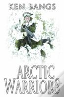 Arctic Warriors