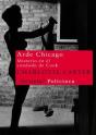 Arde Chicago - Preview