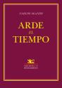 Arde El Tiempo - Preview