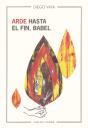 Arde Hasta El Fin, Babel - Preview