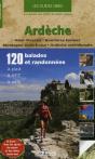 Ardèche ; 120 Ballades Et Randonnées ; À Pied ; À Vtt ; À Vélo - Preview