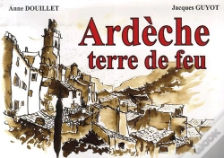 Capa do artigo Ardèche ; Terre De Feux