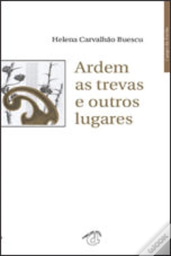 Capa do artigo Ardem as Trevas e Outro Lugares