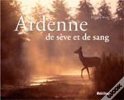 Capa do artigo Ardenne, De Seve Et De Sang