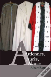 Ardennes, Aures, Alsace