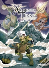 Ardente Terre : La Lance Émaillée