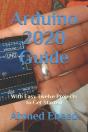 Arduino 2020 Guide: With Easy Twelve Pro - Preview
