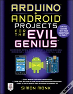 Capa do artigo Arduino + Android Projects For The Evil Genius: Control Arduino With Your Smartphone Or Tablet